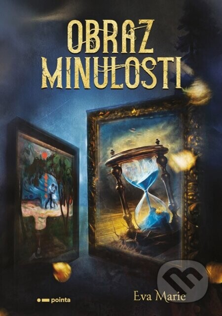 Obraz minulosti - Eva Marie