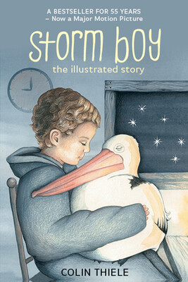Storm Boy the Illustrated Story -  (Thiele Colin)(Pevná vazba)