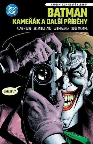 Batman Kameňák a další příběhy - Alan Moore; Ed Brubaker
