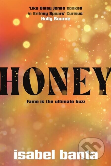 The Honey - Isabel Banta