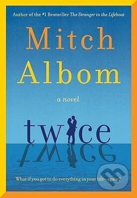 Twice - Mitch Albom