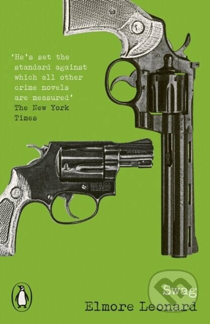 Swag - Elmore Leonard