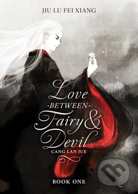 Love Between Fairy and Devil (Novel) Vol. 1 - Jiu Lu Fei Xiang