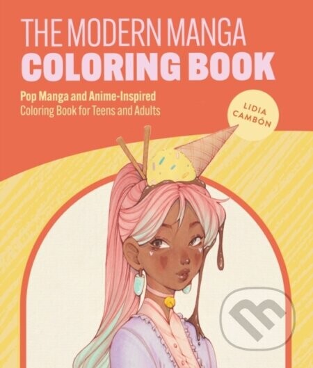 The Modern Manga Coloring Book - Lidia Cambon