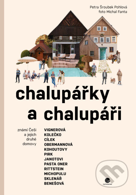 Chalupářky a chalupáři - Pohlová Šroubek Petra