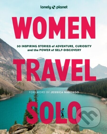 Lonely Planet Women Travel Solo - Lonely Planet
