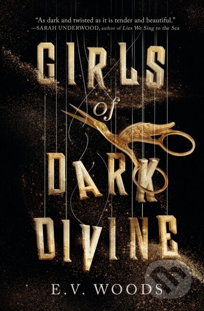 Girls of Dark Divine - E.V. Woods