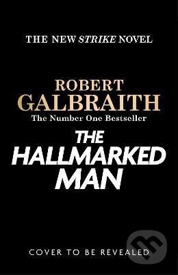 The Hallmarked Man - Robert Galbraith