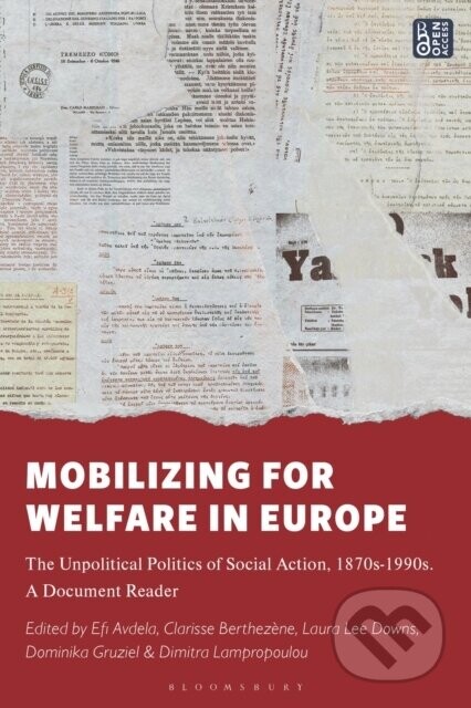 Mobilizing for Welfare in Europe - Dimitra Lampropoulou, Professor Clarisse Berthezene, Prof. Laura Lee Downs, Efi Avdela, Dominika Gruziel