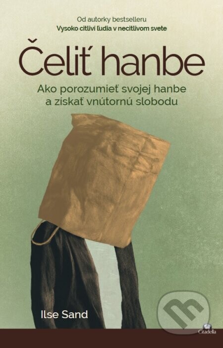 Čeliť hanbe - Ilse Sand