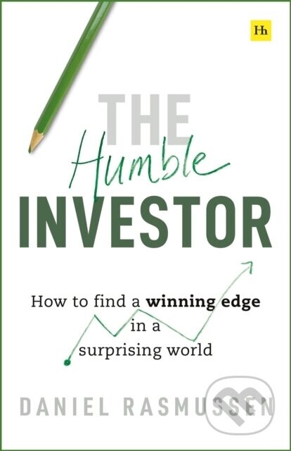 The Humble Investor - Daniel Rasmussen