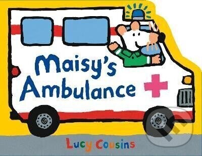 Maisy's Ambulance - Lucy Cousins