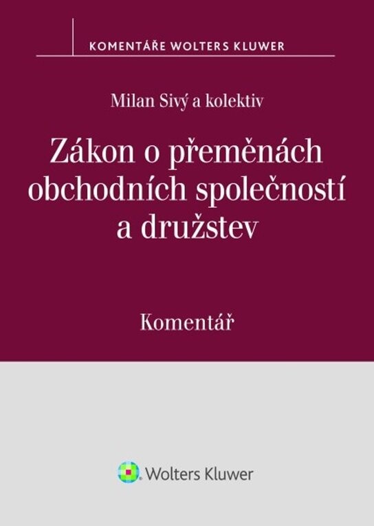 Zákon o přeměnách obchodních společností a družstev Komentář
