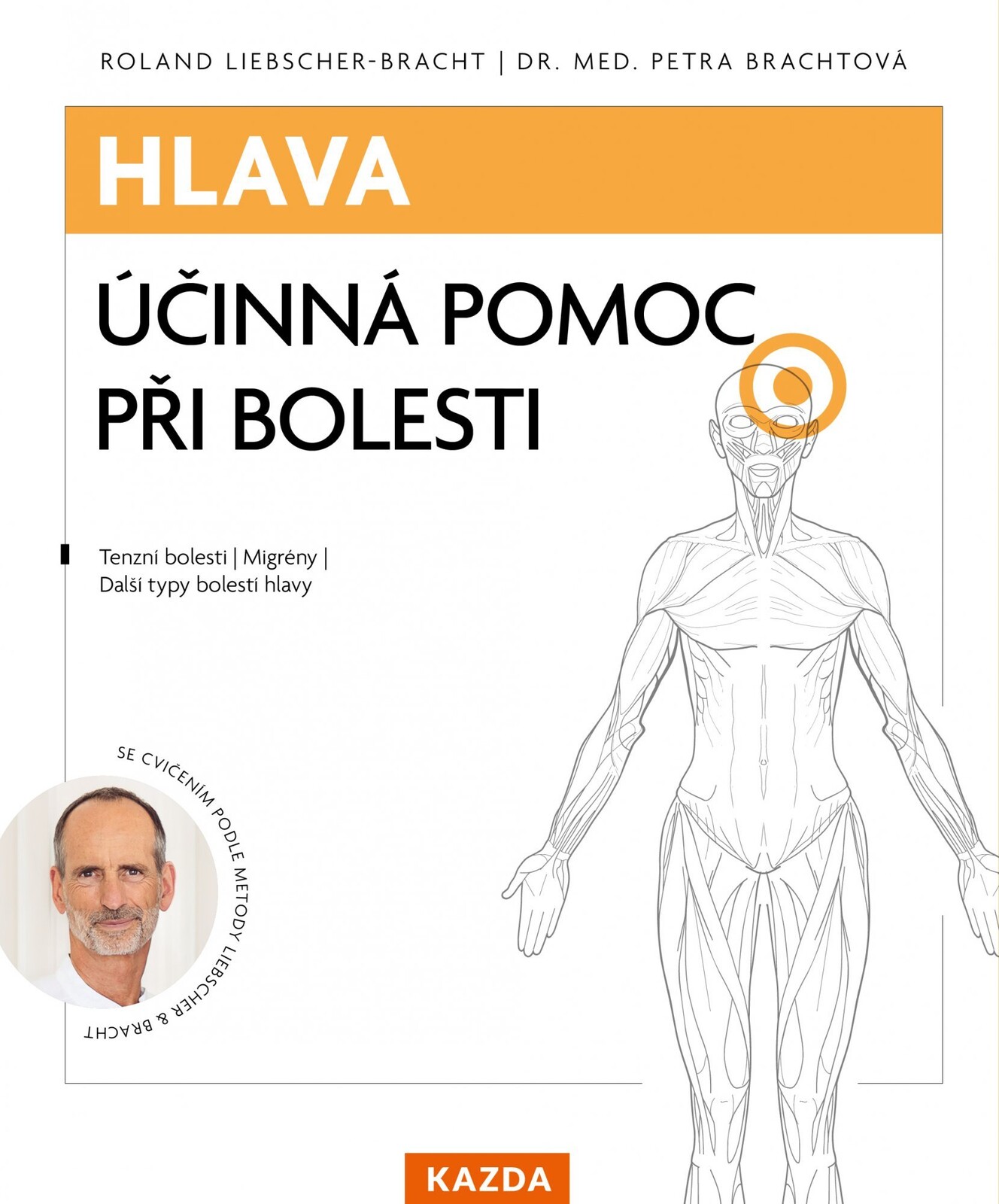 Hlava - Účinná pomoc při bolesti - Roland Liebscher-Bracht