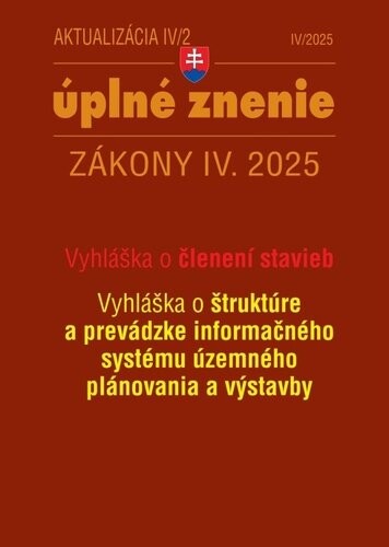 Aktualizácia IV/2 2025 – Stavebný zákon – územné plánovanie