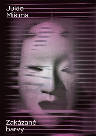 Zakázané barvy - Jukio Mišima