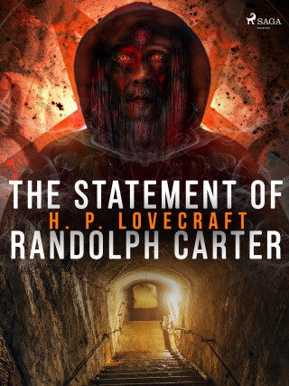 The Statement of Randolph Carter - Howard P. Lovecraft - e-kniha