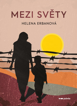 Mezi světy - Helena Erbanová - e-kniha