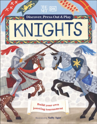The Met Knights Discover, Press Out & Play - DK