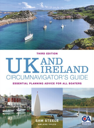 UK and Ireland Circumnavigator's Guide 3rd edition - Sam Steele