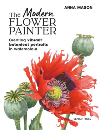 The Modern Flower Painter (paperback edition) - Anna Mason