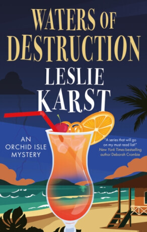 Waters of Destruction - Leslie Karst