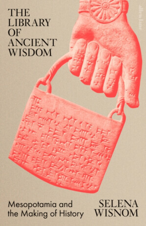 The Library of Ancient Wisdom - Selena Wisnom