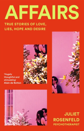 Affairs - Juliet Rosenfeld