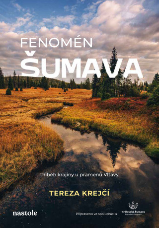 Fenomén Šumava - Tereza (Dobiášová) Krejčí - e-kniha