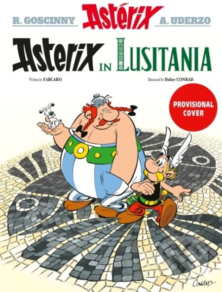 Asterix in Lusitania - Fabcaro, Didier Conrad (ilustrátor)