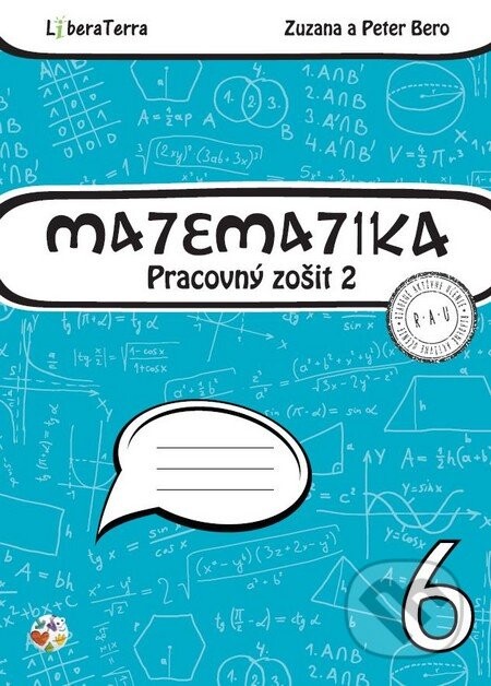 Matematika 6 - pracovný zošit 2 - Zuzana Berová, Peter Bero