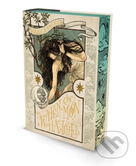 When the Moon Hatched Deluxe Edition - Sarah A. Parker