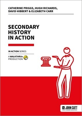 Secondary History in Action -  (Priggs Catherine)(Paperback / softback)