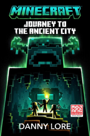 Minecraft Journey to the Ancient City - Mojang AB, Danny Lore