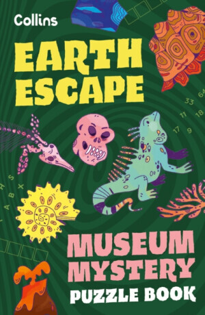 Museum Mystery Puzzle Book - Earth Escape - Collins Kids, Tom Bolton, Joana Majerus