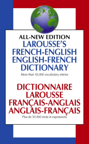 Larousse French English Dictionary - Pierre Larousse