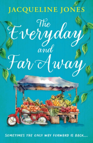 The Everyday and Far Away - Jacqueline Jones