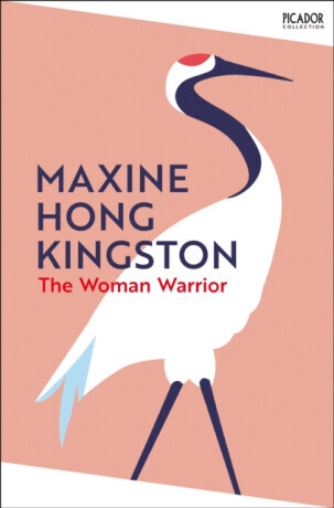 The Woman Warrior - Maxine Hong Kingston