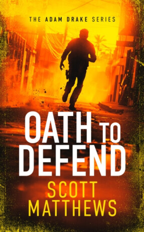 Oath to Defend - Scott Matthews