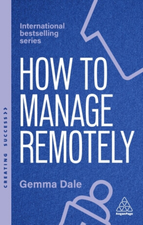 How to Manage Remotely - Gemma Dale