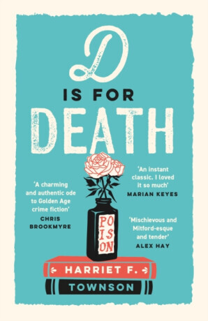 D is for Death - Harriet F. Townson