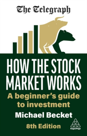 How the Stock Market Works - Michael Becket