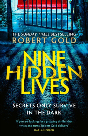 Nine Hidden Lives - Robert Gold