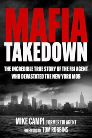 Mafia Takedown - Mike Campi