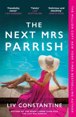 The Next Mrs Parrish - Liv Constantine