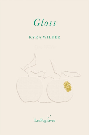 Gloss - Kyra Wilder