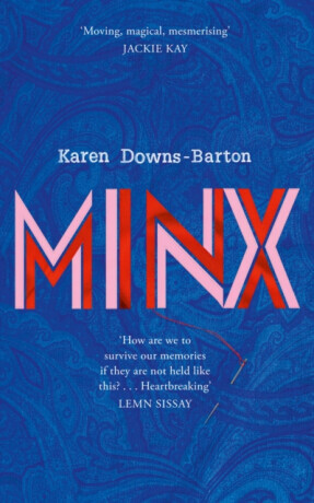 Minx - Karen Downs-Barton