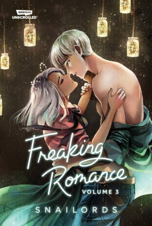 Freaking Romance Volume 3 - Snailords