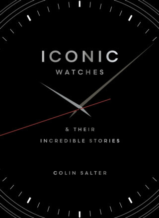 Iconic watches - Colin Salter