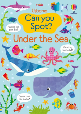 Can you Spot? Under the Sea - Kirsteen Robson